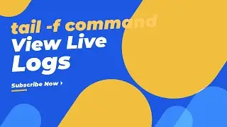 Stay One Step Ahead: How to Check Live System Logs in Linux using 'tail -f' Option devops2022