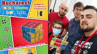 Bucharest Cubing February A 2024 - Rubik's Cube Competition