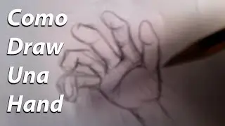 dibujar  -DRAW- una mano -HAND-