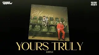 KR$NA - YOURS TRULY | PROD. BHARG | OFFICIAL VISUALISER