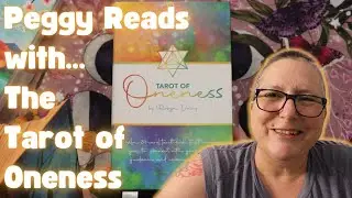 Week Ahead Tarot Reading - PEGGY reads with the Tarot of Oneness