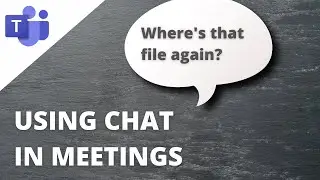 Using Chat in a Video Meeting | Microsoft Teams Tutorial