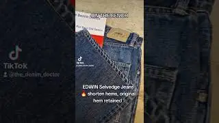 Edwin Selvedge Jeans 🔥 Hem Alteration 