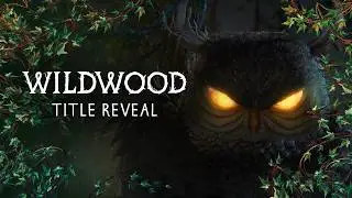 Wildwood Title Reveal | LAIKA Studios