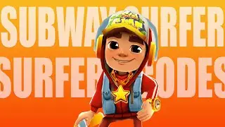 Subway Surfers Codes May 2021 - All Working Codes