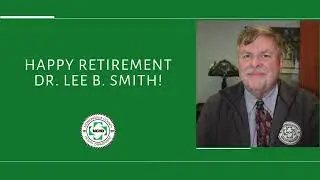 Farewell to Dr. Lee B. Smith, Monongalia County Health Department's retiring health officer.