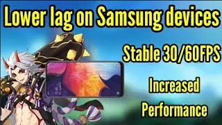 How to lower Genshin lag on Samsung devices | Tutorial |