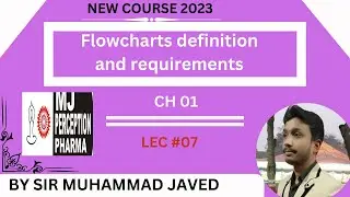 Flowcharts definition and requirements || Chapter 01 || Chapter 01 in 9th class computer science