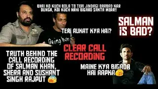 Salman Khan leaked call recording!! Real truth of Salman Khan 😨! Salman Khan Abused Sushant Sir?