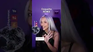 Canta conmigo Coquette REMIX 🎀 pt.3 #karaoke #briella #yamisafdie #lajoaqui