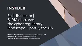 Full disclosure | S-RM discusses the cyber regulatory landscape – part 3, the US