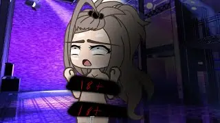 Gacha heat 18+ 🔞🔞🔞🥵🥵😩😩ahh~~