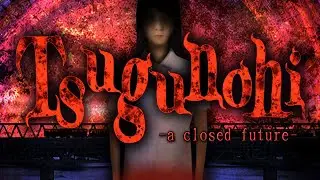 Tsugu No Hi _ A Closed Future