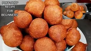 With Just 2 Ingredients Step Up Your Puff Puff Recipe Like a Pro! Soft, Fluffy and Delicious!
