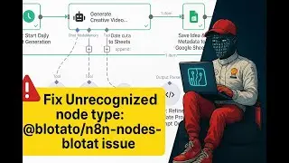 Fix Unrecognized Node Error in n8n (Unrecognized node type: @blotato/n8n-nodes-blotat)– Step-by-Step