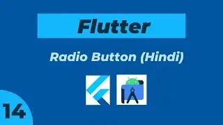 #14 Radio Button in Flutter in Hindi.