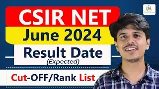 CSIR NET 2024 Result|csir net result 2024|CSIR NET June 2024 result date|CSIR NET June 2024 Cut off