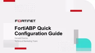 FortiABP Advanced Bot Protection Quick Deployment Guide |  Application Security