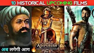 Top 10 Upcoming Historical Films 2022-2023|| Adipurush ,Ponniyin selvan, Shamshera,