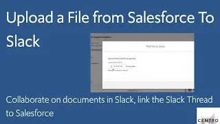 Automation series - Slack & Salesforce. Upload File to Slack