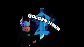 Golden Hour⭐(MM2 Montage)