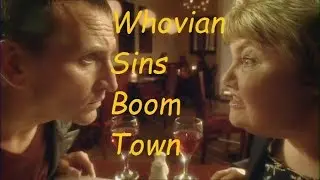 Whovian Sins -Everything Wrong With Boom town