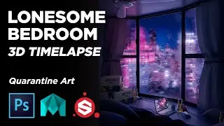 Lonesome Bedroom 🟥 Quarantine Art - 01 ~ 3D Modeling Timelapse
