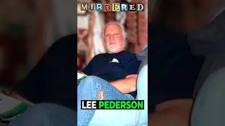 MURDERED: Lee Pederson 