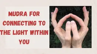 Tejas Mudra | Light Mudra Heart Light | Mudra Connect With Divine | Balance 5 Elements | Gangothri