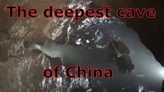 Глубочайшая пещера Китая /The deepest cave of China (Perovo-Speleo team 2007)