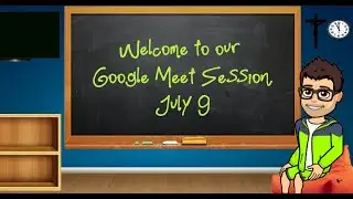 July 9 Google Meet Session: Due Dates, Workout Videos, Workout Journal & Question of the Day