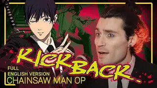 「English Cover」Chainsaw Man OP FULL【Sam Luff】(KICK BACK)