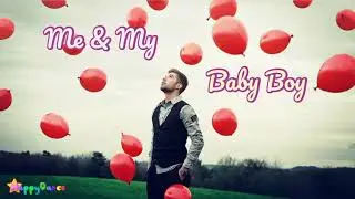 Me & My - Baby Boy