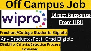 Wipro Off Campus Recruitment | Jobs For Freshers | Direct Response From HR 🔥🔥