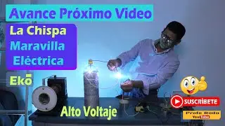 Avance  - La Chispa Maravilla Eléctrica