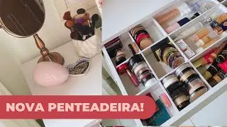 VLOG:Organização e tour pela nova penteadeira/cômoda!