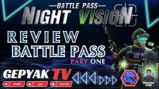 Point Blank Indonesia - Review Battle Pass Night Vision 2024 | GepyakTV - Part One