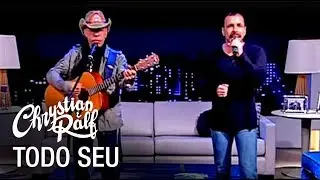 Chrystian & Ralf - Programa Todo Seu (Parte 3/3)