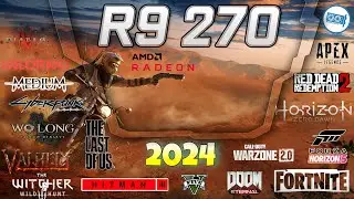 ⭕AMD R9 270 in 15 Games | Gaming in 2024