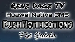 Huawei Native GMS: How To Effectively Fix Push Notifications On Your Huawei Device For Free Nov 2021