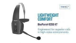Лучшая беспроводная блютуз гарнитура BlueParrott B350 XT