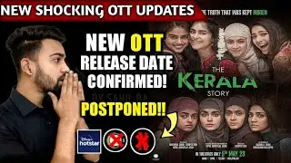 The Kerala Story OTT Release Date | The Kerala Story OTT Updates | The Kerala Story OTT Platform |