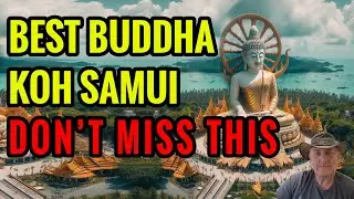 The Best Buddha Temple in Koh Samui
