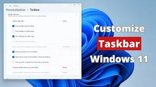 How to do Taskbar Customization on Windows 11