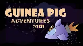 Guinea pig adventures final cut