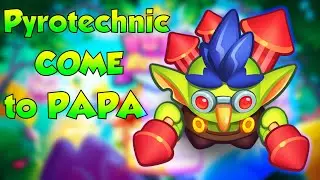 Rush Royale Pyrotechnic Come to Papa