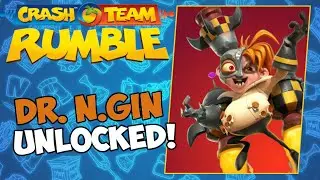I UNLOCKED N.GIN IN CRASH TEAM RUMBLE!