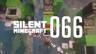 Silent Minecraft | 066 | Street Sweepers