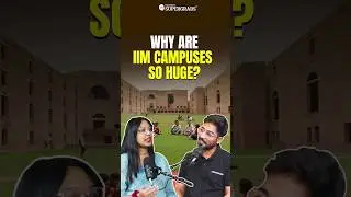 Why Do IIMs Need Such Massive Campuses? 🏫✨| Life at IIMs | #shorts