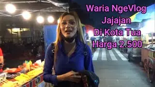 Waria / Transgender / Bencong NgeVlog Snacks in Kota Tua Jakarta Price 2500 